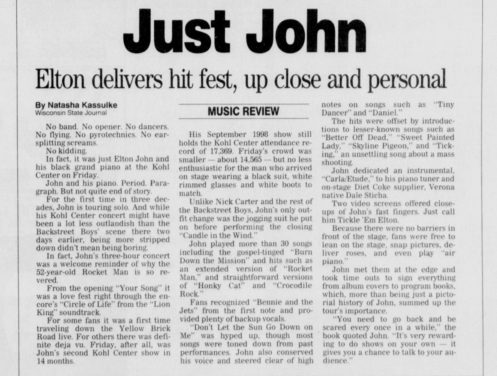 'Just John -- Elton delivers hit fest, up close and personal'